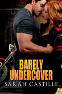 BARELY UNDERCOVER
