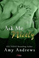 ASK ME NICELY