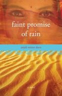 FAINT PROMISE OF RAIN