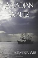 ACADIAN WALTZ