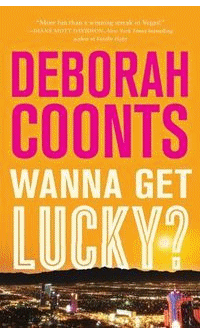 Deborah Coonts wants you to Get Lucky!