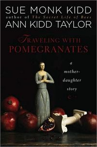 TRAVELING WITH POMEGRANATES