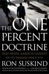 THE ONE PERCENT DOCTRINE