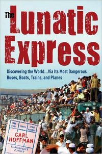 THE LUNATIC EXPRESS