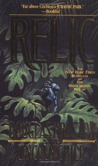 The Relic by Douglas Preston