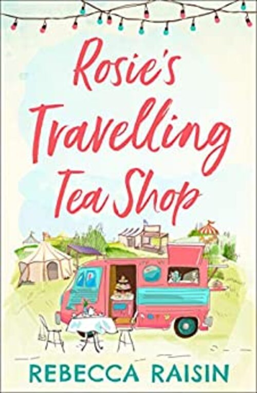 ROSIE'S TRAVELLING TEA SHOP