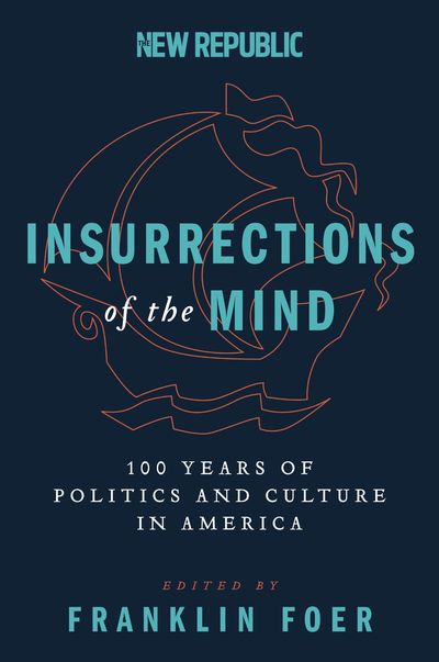 INSURRECTIONS OF THE MIND