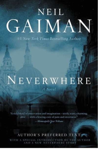 Neverwhere by Neil Gaiman
