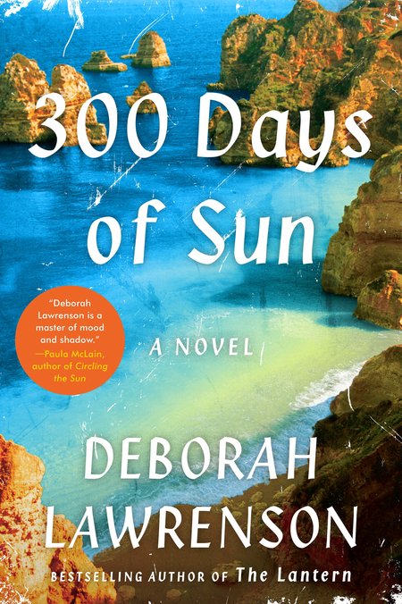 300 Days of Sun by Deborah Lawrenson