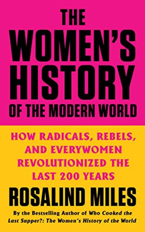 THE WOMEN'S HISTORY OF THE MODERN WORLD