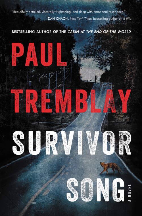 Survivor Song by Paul Tremblay