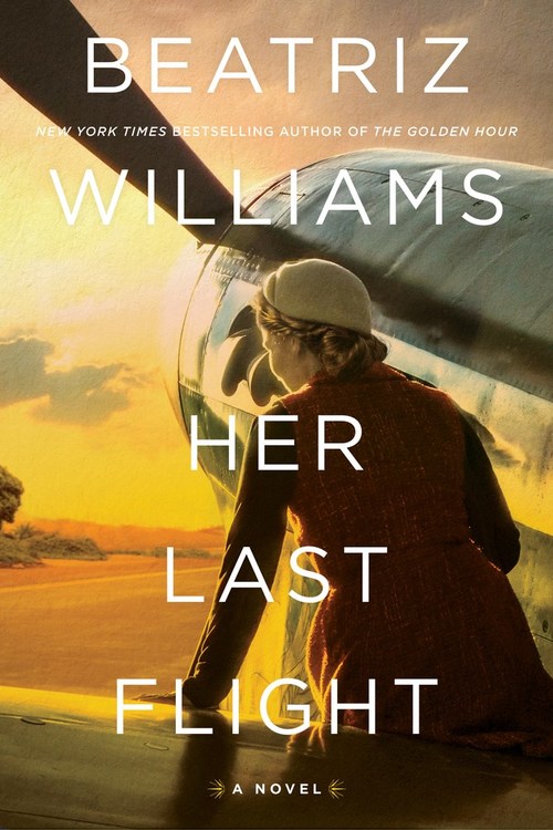 Her Last Flight by Beatriz Williams