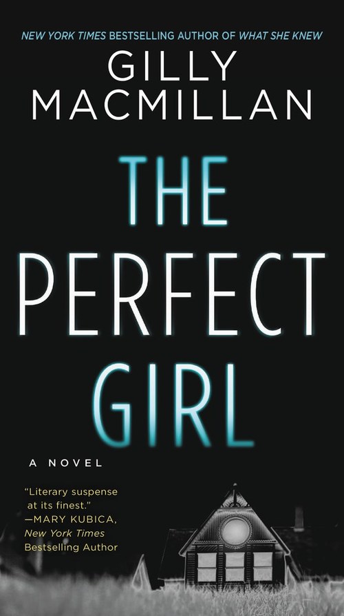 The Perfect Girl by Gilly Macmillan