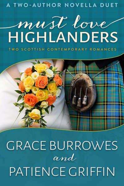 Must Love Highlanders by Patience Griffin