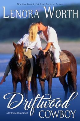 Driftwood Cowboy by Lenora Worth