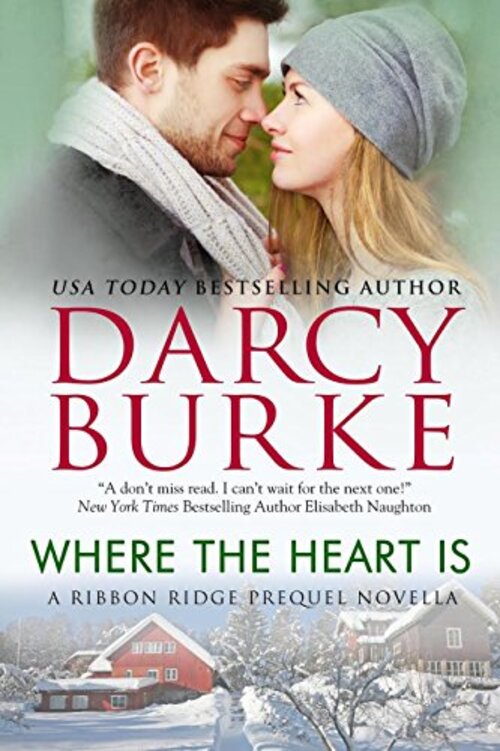 Where the Heart Is by Darcy Burke