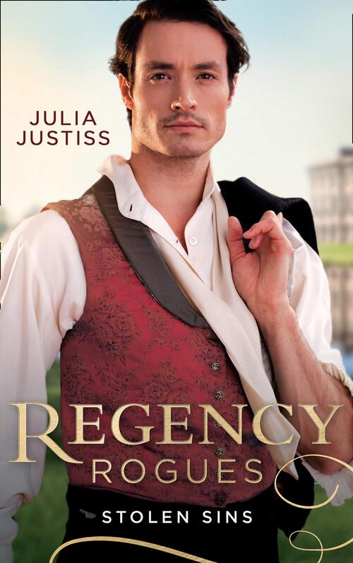 Regency Stolen Sins by Julia Justiss