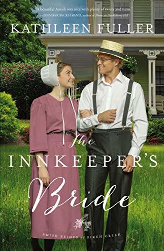 The Innkeeper's Bride by Kathleen Fuller