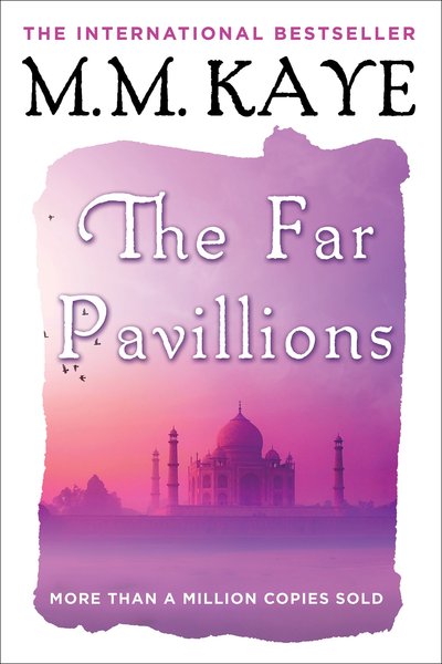 THE FAR PAVILIONS