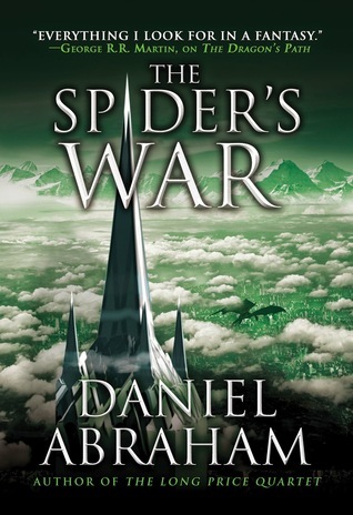 The Spider's War by Daniel Abraham