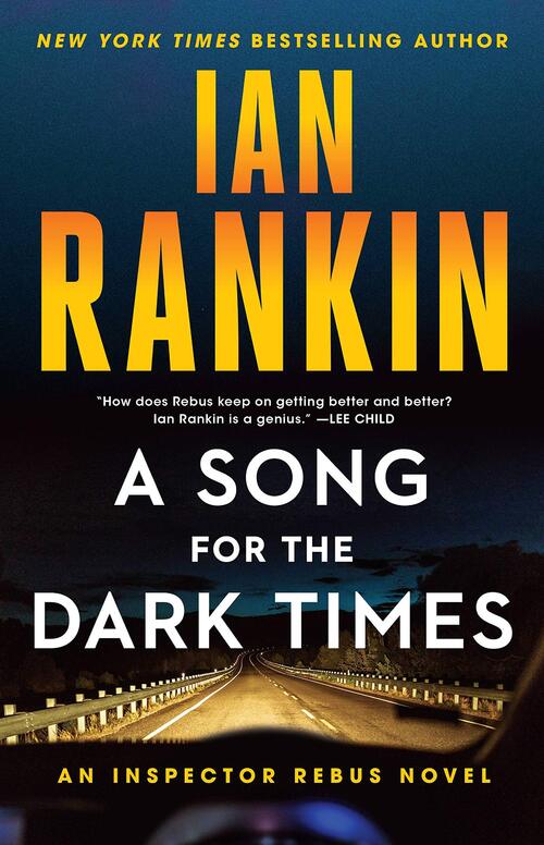 A Song for the Dark Times by Ian Rankin