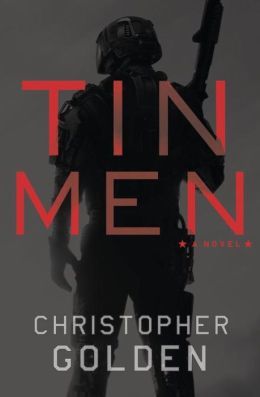 Tin Men by Christopher Golden