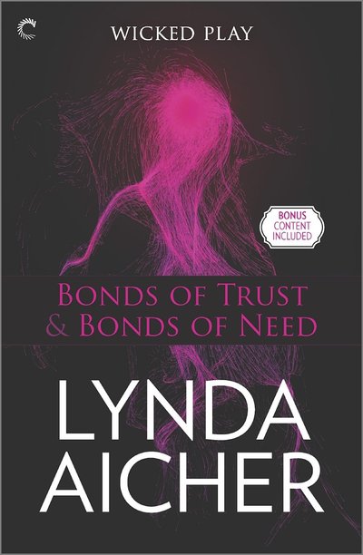 BOND OF TRUST & BONDS OF NEED
