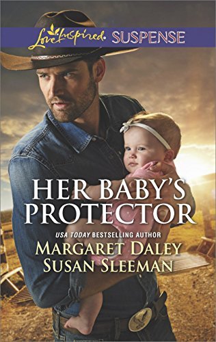 Her Baby's Protector by Susan Sleeman