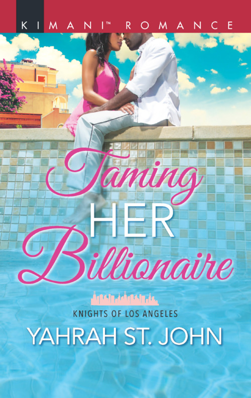 Taming Her Billionaire by Yahrah St. John