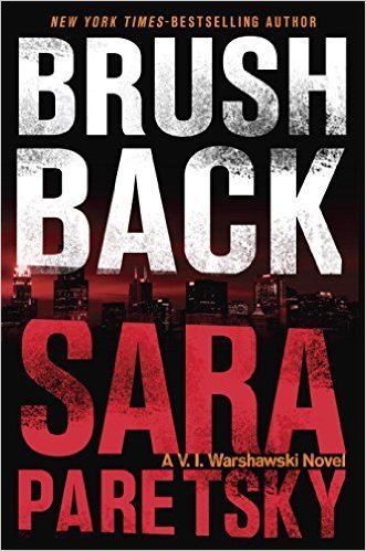 Brush Back by Sara Paretsky