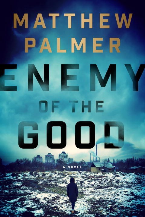 ENEMY OF THE GOOD