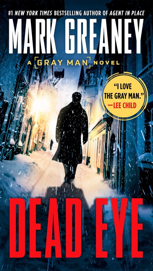 Dead Eye by Mark Greaney