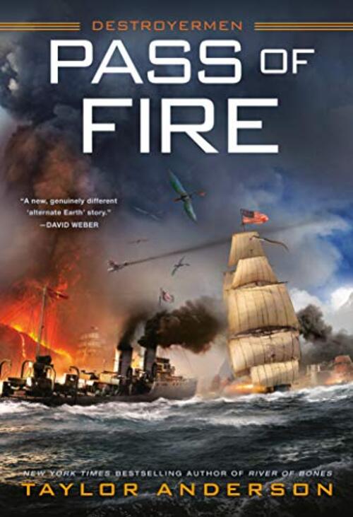 Pass of Fire by Taylor Anderson