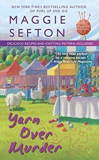 Yarn Over Murder by Maggie Sefton