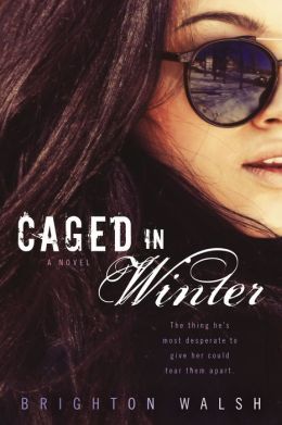 CAGED IN WINTER