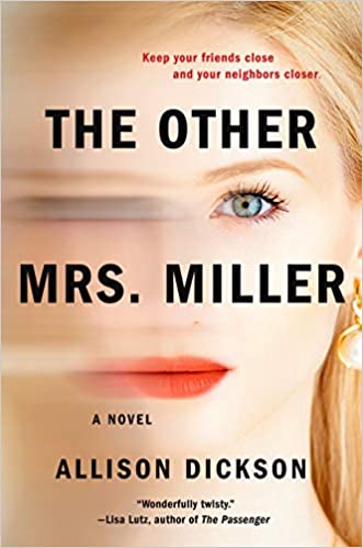 The Other Mrs. Miller by Allison Dickson