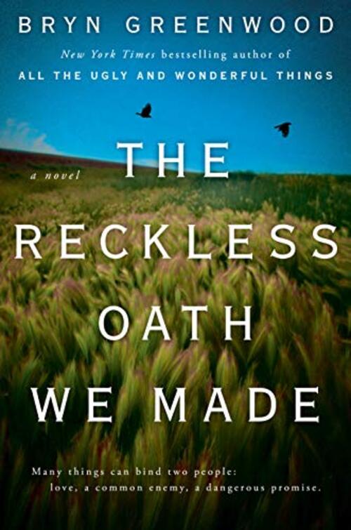 THE RECKLESS OATH WE MADE