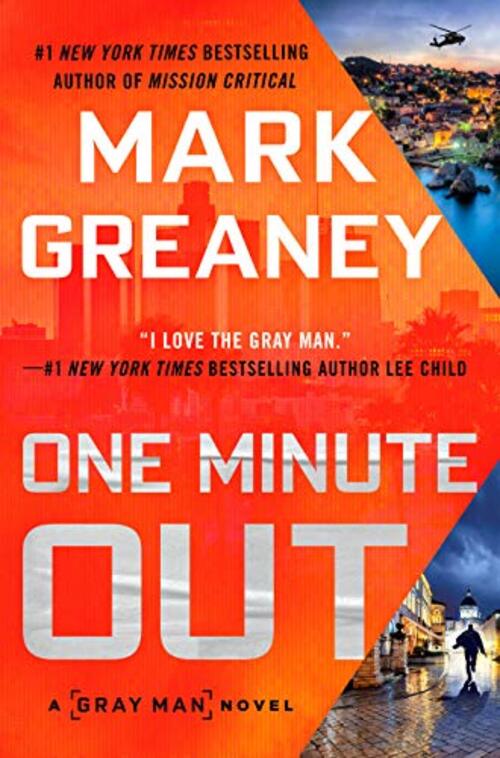 One Minute Out by Mark Greaney