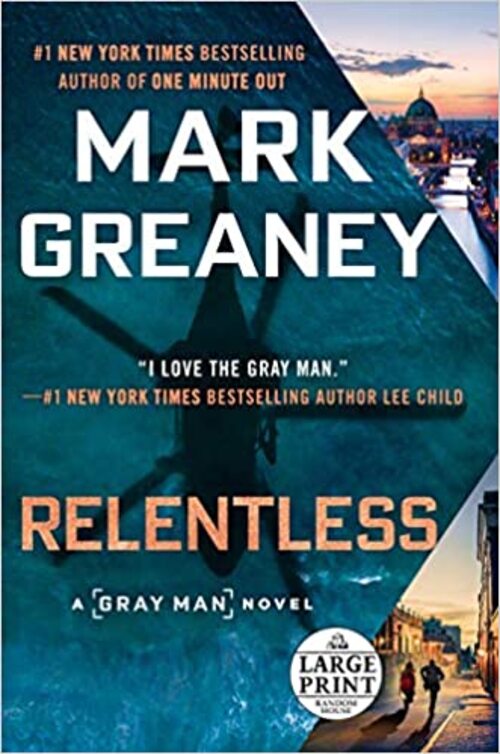 Relentless by Mark Greaney