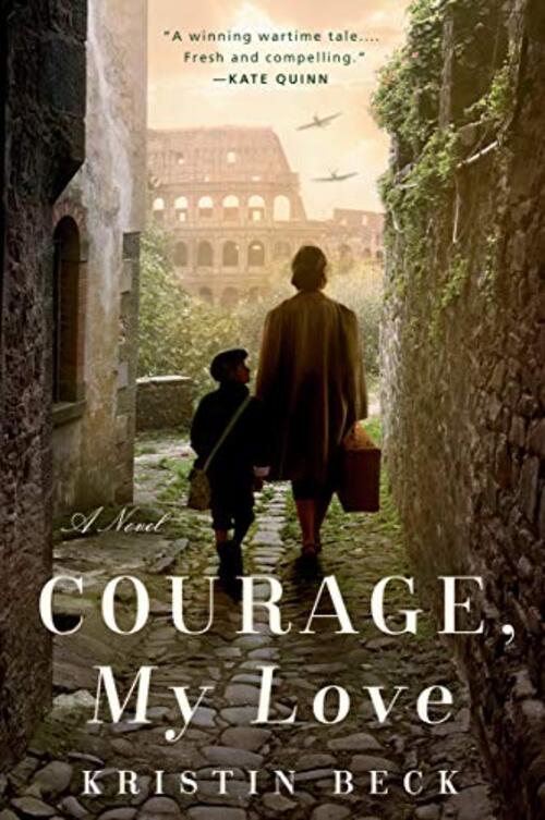 COURAGE, MY LOVE