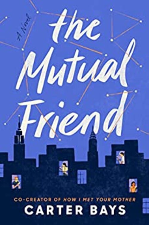 THE MUTUAL FRIEND