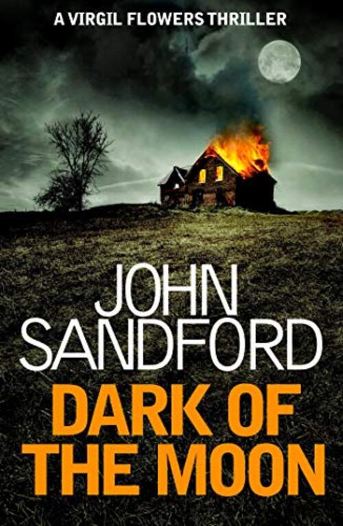 Dark of the Moon by John Sandford