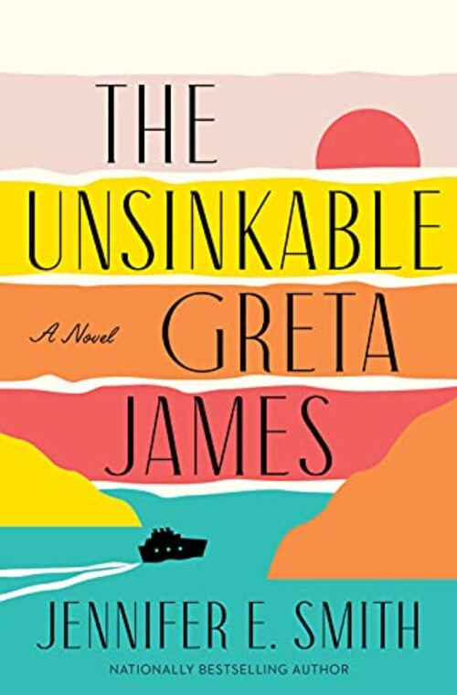 THE UNSINKABLE GRETA JAMES