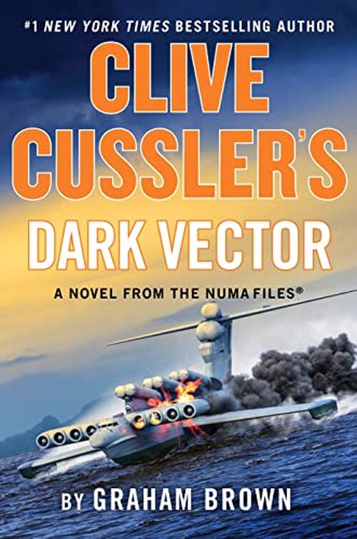 CLIVE CUSSLER'S DARK VECTOR