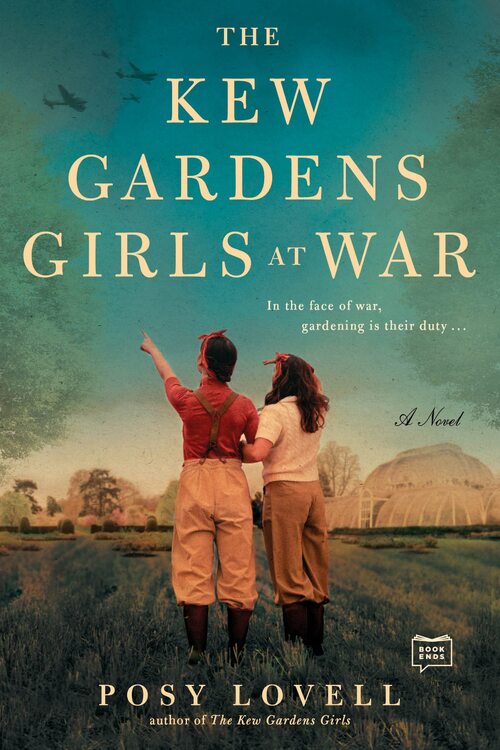 THE KEW GARDENS GIRLS AT WAR