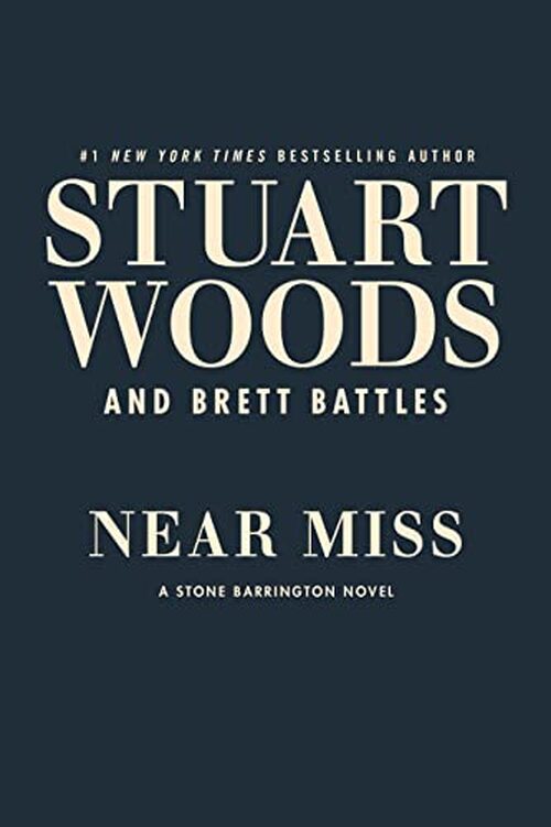 Near Miss by Stuart Woods