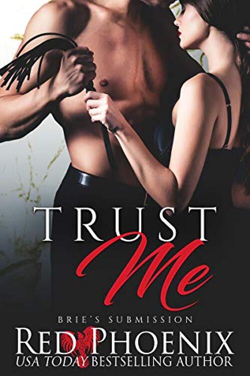 Trust Me by Red Phoenix