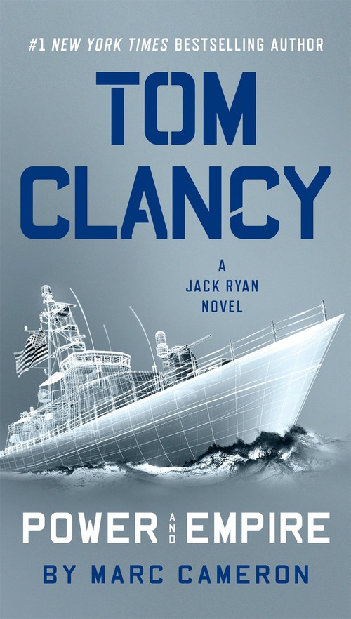 Tom Clancy Power and Empire by Marc Cameron