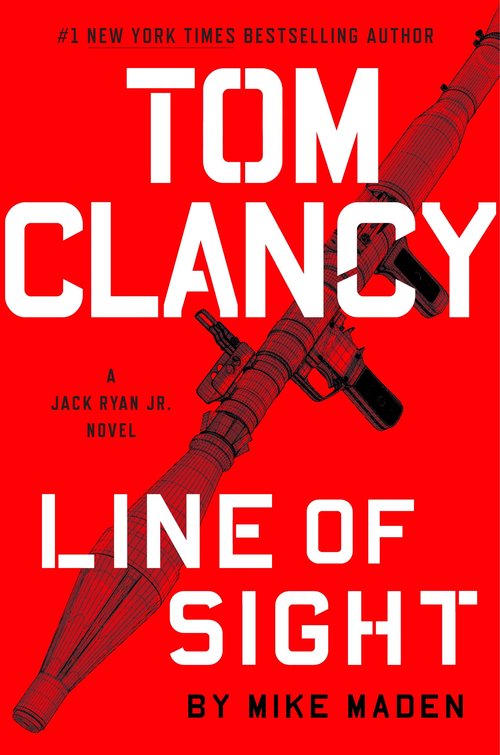 Tom Clancy Line of Sight by Mike Maden