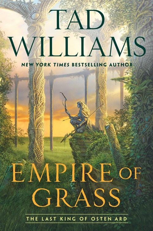 Empire of Grass by Tad Williams